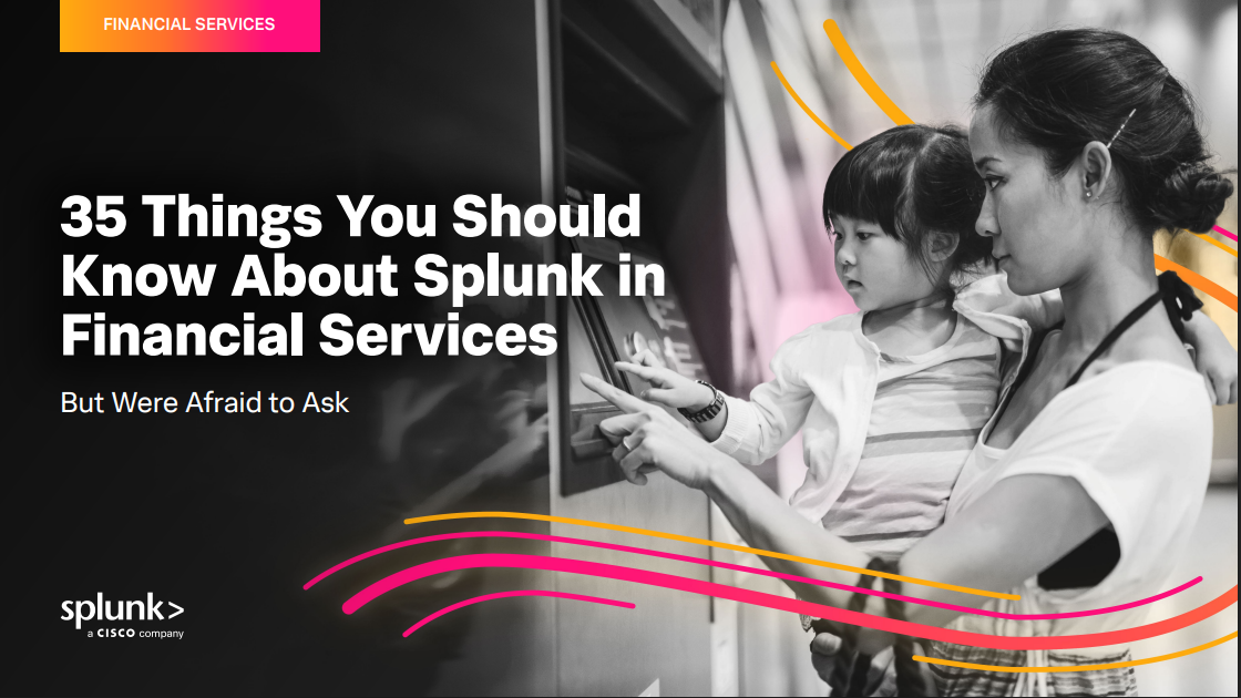Get Your Free Guide: 35 Splunk in Financial Services FAQs