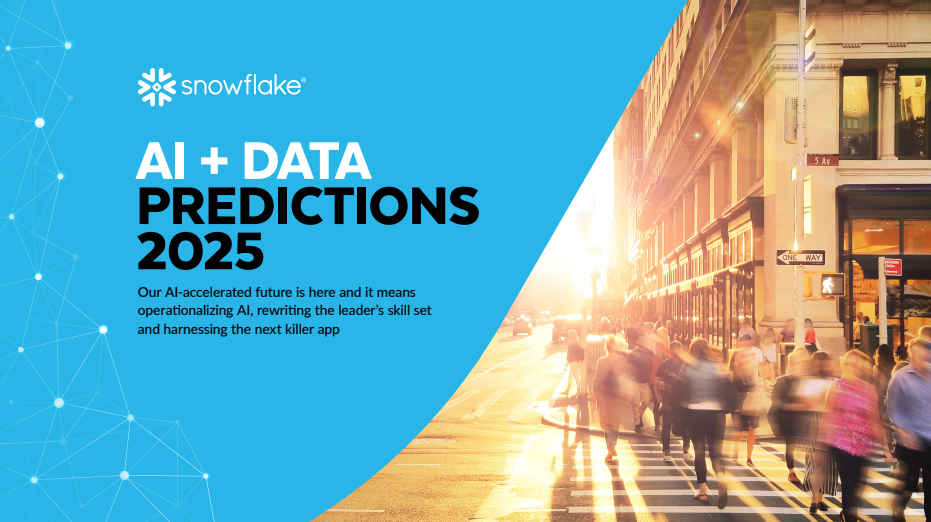 Snowflake AI+ Data Predictions 2025
