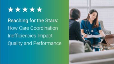 Closing Care Gaps: The Path to Superior Star Ratings