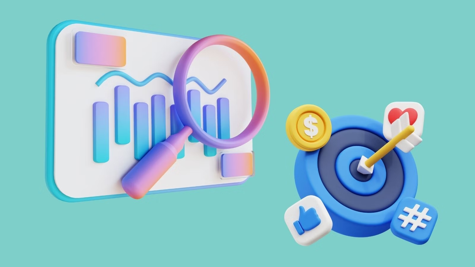3D illustration of a data-driven marketing concept featuring a dashboard with bar charts and a magnifying glass, alongside a target with an arrow, dollar coin, heart icon, thumbs-up symbol, and hashtag on a teal background.