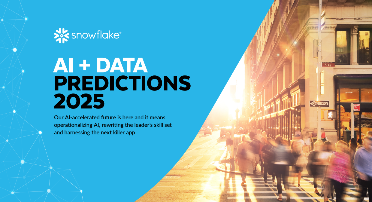 Snowflake AI+ Data Predictions 2025