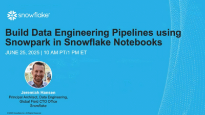Building Data Engineering Pipelines Using Snowpark in Snowflake