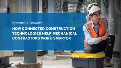 Connected Construction: A Mechanical Contractor's Roadmap
